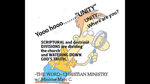 Unity ! Understanding the same gospel the same way.