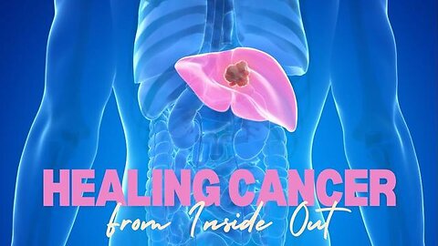 Healing Cancer From Inside Out (Full Documentary 2008)