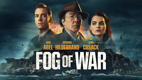 Fog of War - Official Trailer (2025) Jake Abel, Brianna Hildebrand, John Cusack