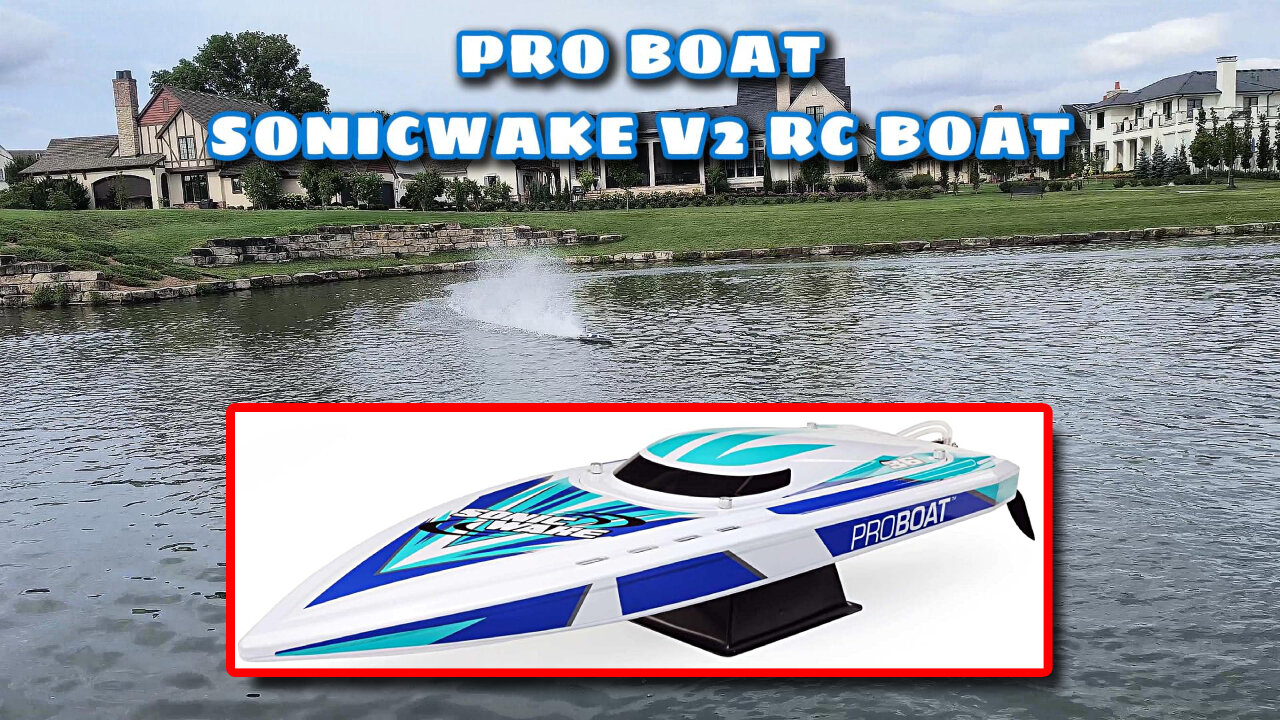 Pro Boat SonicWave V2 RC Boat
