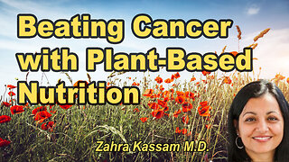 Reducing the Burden of Cancer with Plant-Based Nutrition