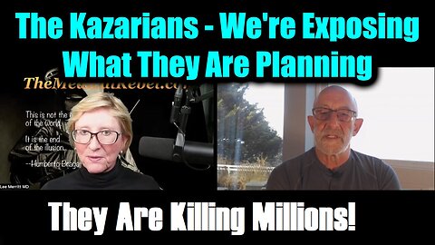 Clif High & Dr. Lee Merritt Emergency Broadcast: The Kazarians - They Are Killing Millions!