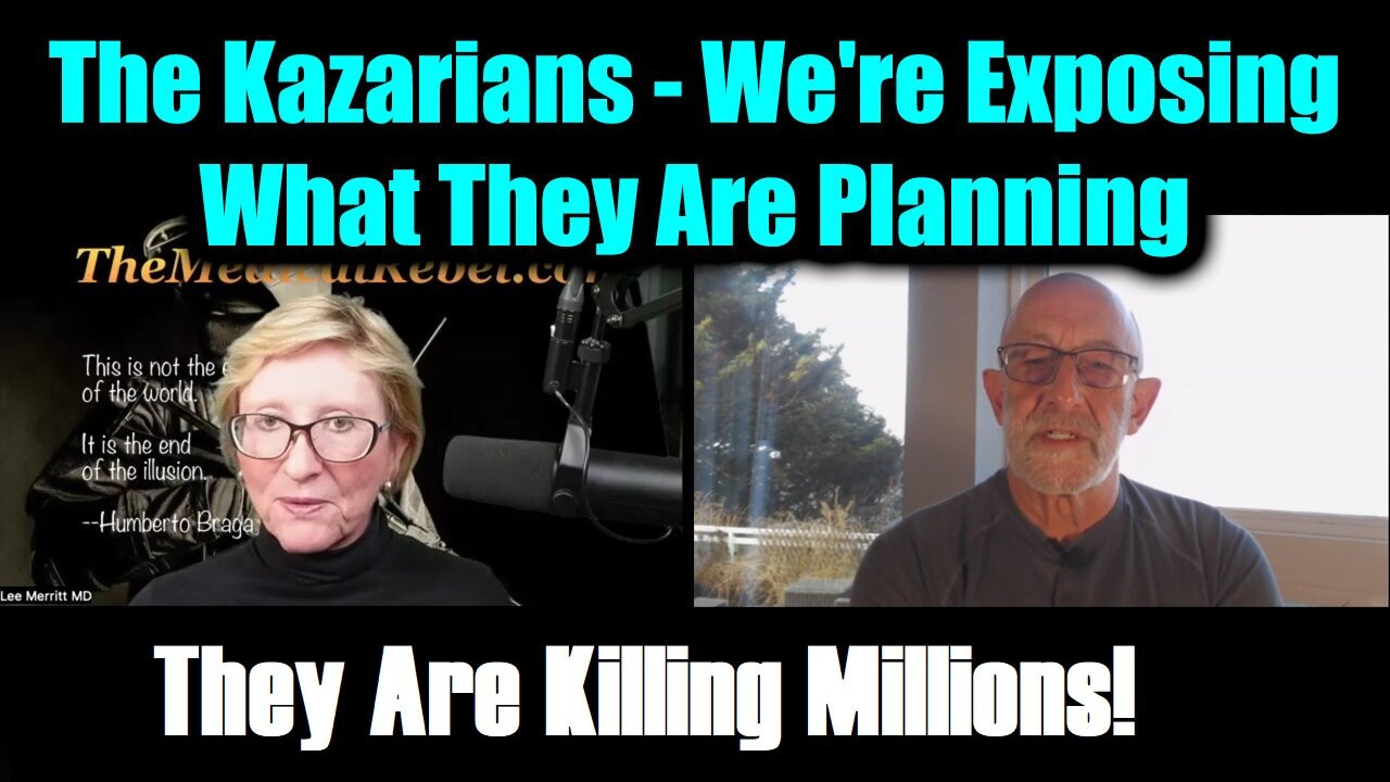 Clif High & Dr. Lee Merritt Emergency Broadcast: The Kazarians - They Are Killing Millions!