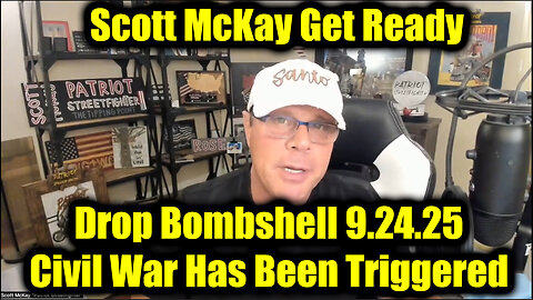 Sco. Drop Bombshell 9.24.25 - The Civil War Has Been Triggered