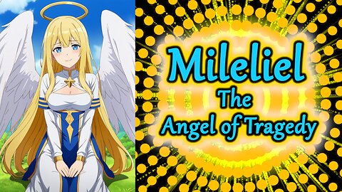 Project "Adelis" Song: The Angel of Tragedy | Mileliel