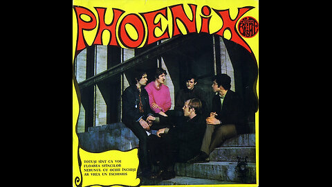 Phoenix – Floarea stîncilor (EP) - 1969