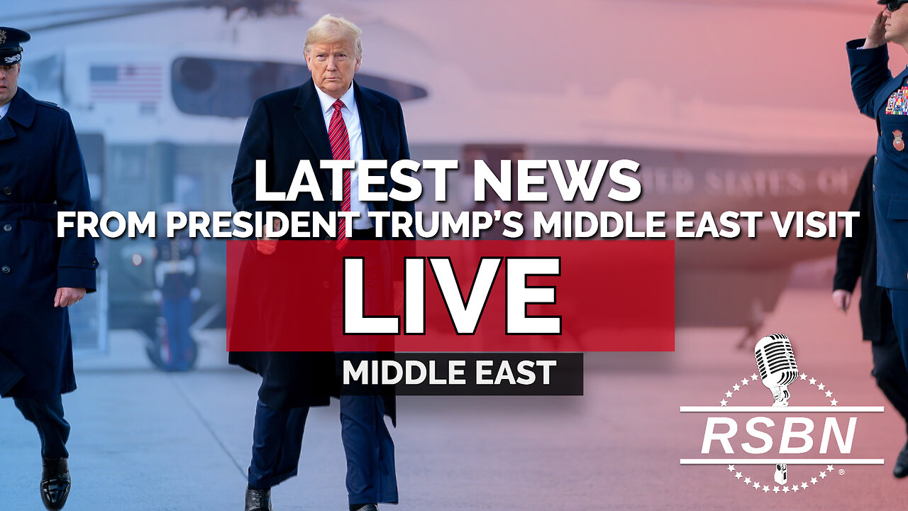 LIVE REPLAY: Latest News: President Trump’s Middle East Visit - 5/16/25