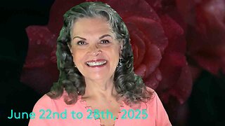 June 22nd to 28th, 2025 Now's The Time!
