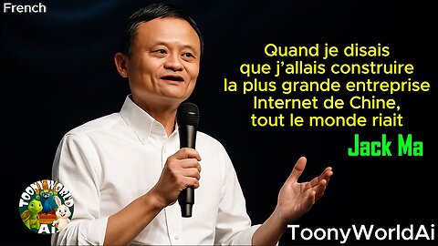 Travaille en silence, construis ton succès | Jack Ma Motivational Speech in French | ToonyWorldAi