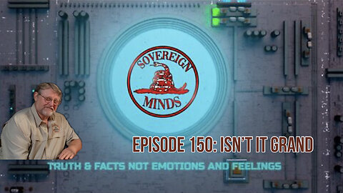 Episode 150: Isn't it Grand