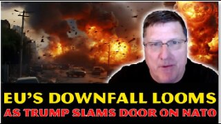 Scott Ritter: EU’s DOWNFALL Looms as Trump SLAMS Door on NATO! Russia Claims Big Victory