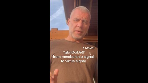 “gEnOciDe!!” — from membership signal to virtue signal