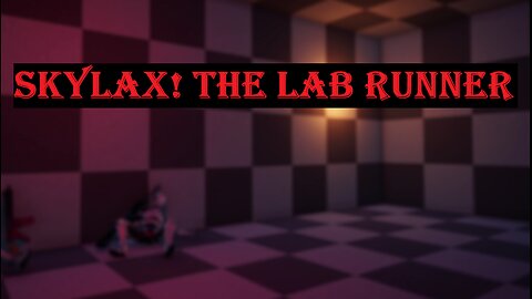Skylax! The Lab Runner