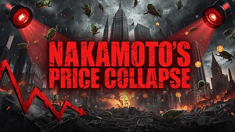 BITCOIN TREASURY COMPANIES REPORT | EP 14: NAKAMOTO'S STOCK PRICE DONW 90% & CAPITAL B DEBT MODEL