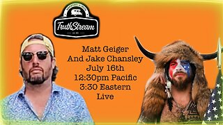 Matt Geiger and Jake Chansley live 7/16 #465