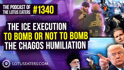 The Podcast of the Lotus Eaters #1340