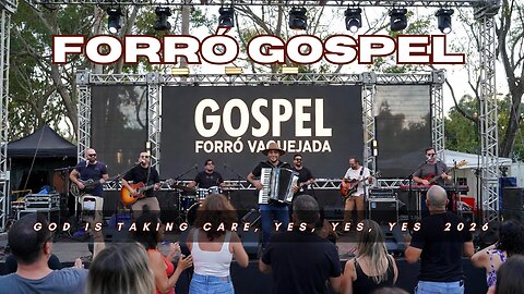 🎶 New Gospel Forró Music - God Is Taking Care, Yes, Yes, Yes - Gospel Forró | 2026 🎶
