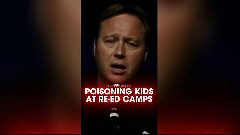 Alex Jones: Globalists Poisoning Children at Public School Re-Education Camps - 8/7/2006