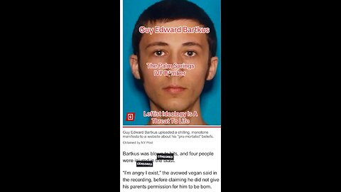 Guy Edward Bartkus: The Vegan IVF Bomber