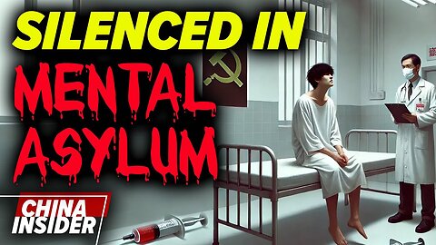 Speedrunning into China's mental hospitals