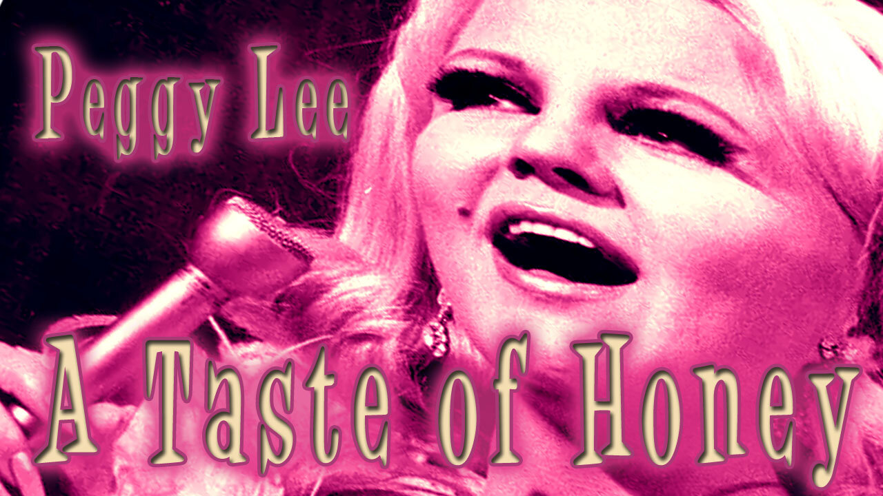 Peggy Lee - A Taste of Honey - Karaoke
