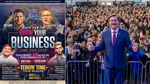 Mike Lindell | Mike Lindell Shares About His On-Going Legal Battles & the Battle to Save America + Join Tim Tebow At Clay Clark's June 5-6 Business Growth Conference In Tulsa, Oklahoma (28 Tickets Remaining)