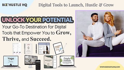 Unlock Your Potential with Biz Hustle HQ | Digital Tools to Launch, Hustle & Grow