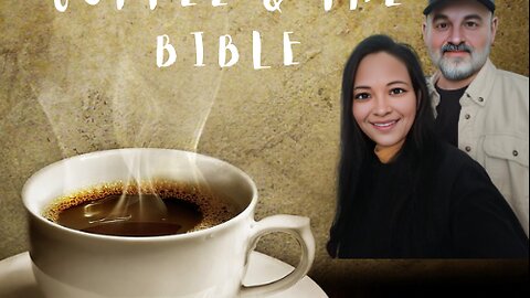 Romans 1: 18-32. (Ep 83) - Coffee and the Bible