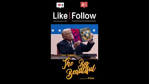 Trump Supports The Big Beautiful Album!