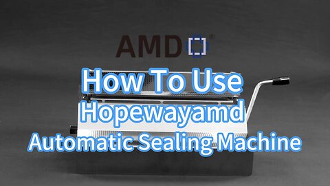 Boost Packaging Efficiency with the HopewayAMD Automatic Sealing Machine