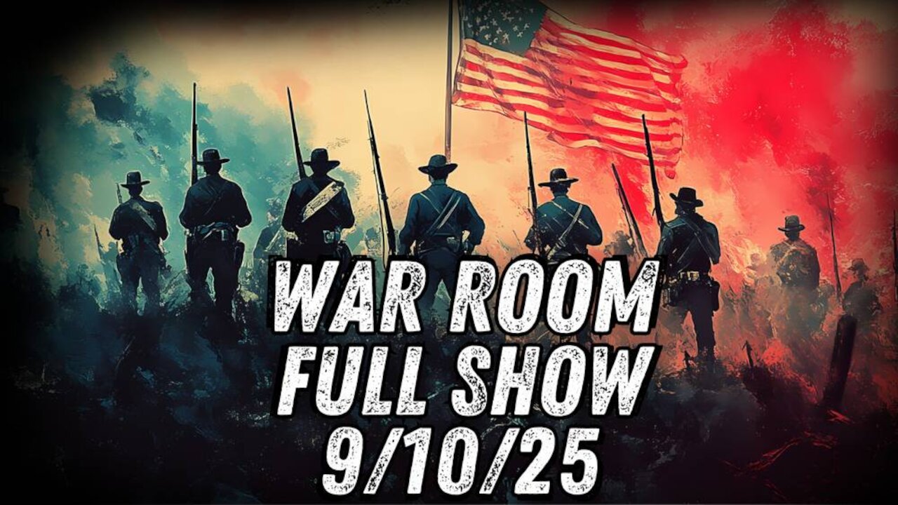 WAR ROOM WITH ROB DEW - 9/10/2025: Conservative Icon Charlie Kirk Assassinated After Being SHOT IN NECK During Utah Speaking Event