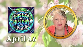 April 16 This Day in History