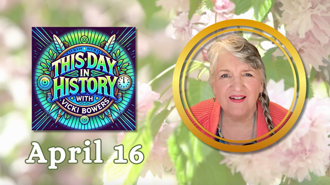 April 16 This Day in History