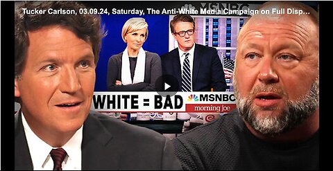 "Media Campaign Against the White Community"