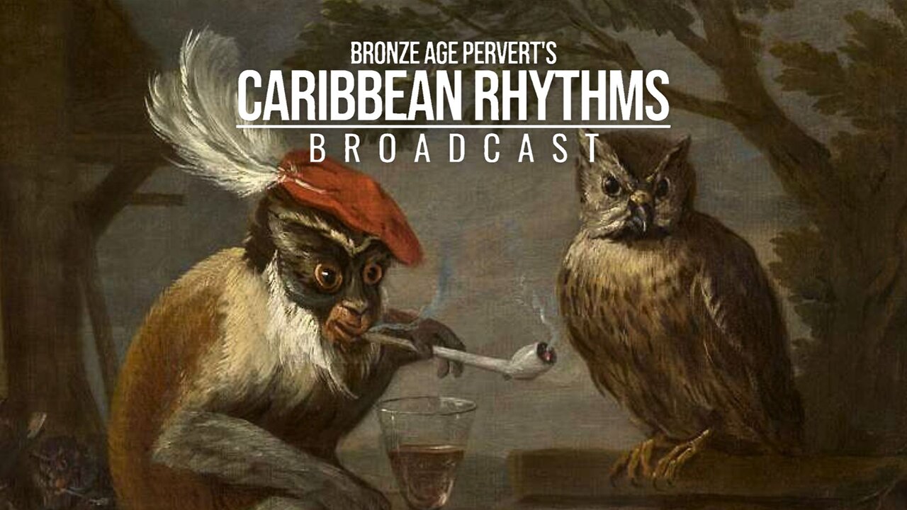 Ep 20 "Persian Womons Madness" • Caribbean Rhythms w/ Bronze Age Pervert