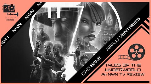 Star Wars: Tales of the Underworld | An NWN TV Review
