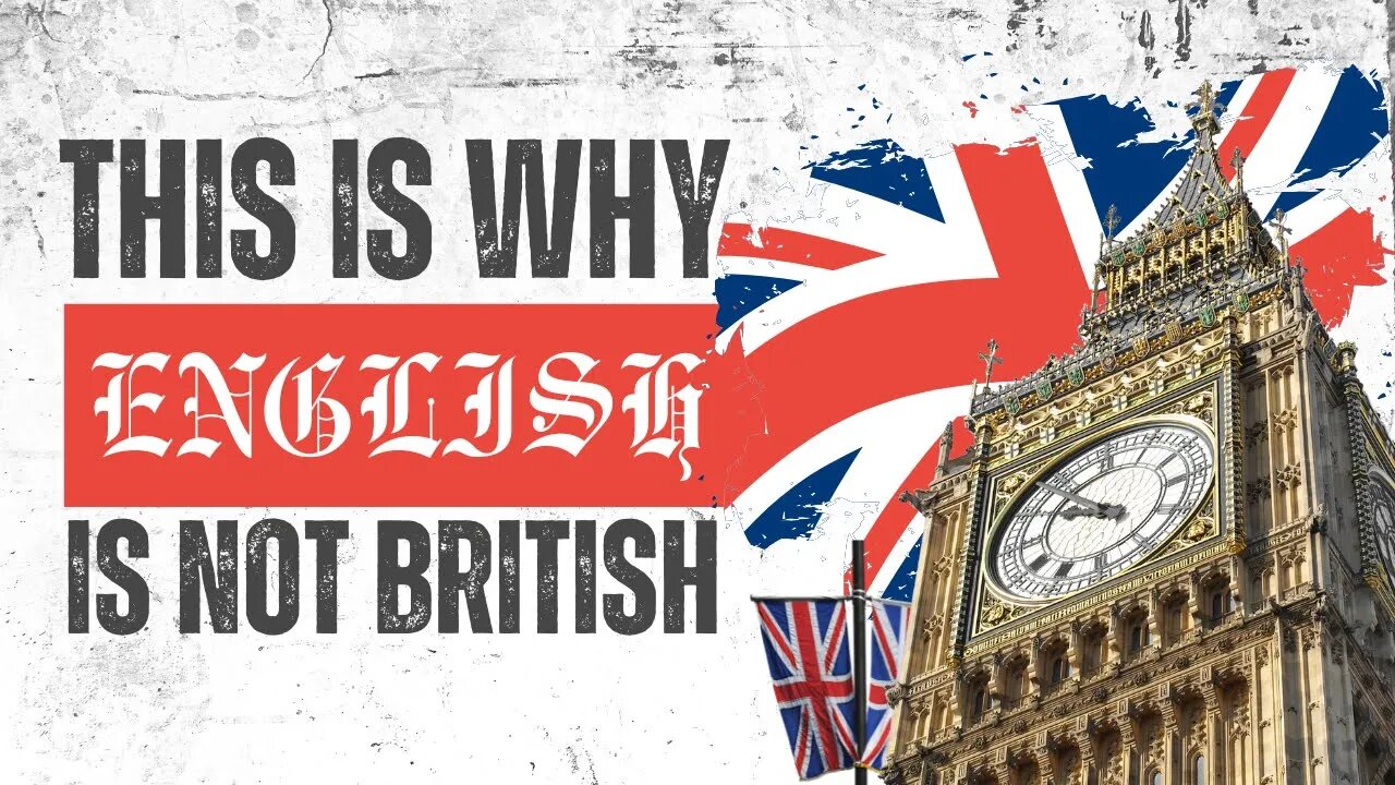 This Is Why English Is Not British