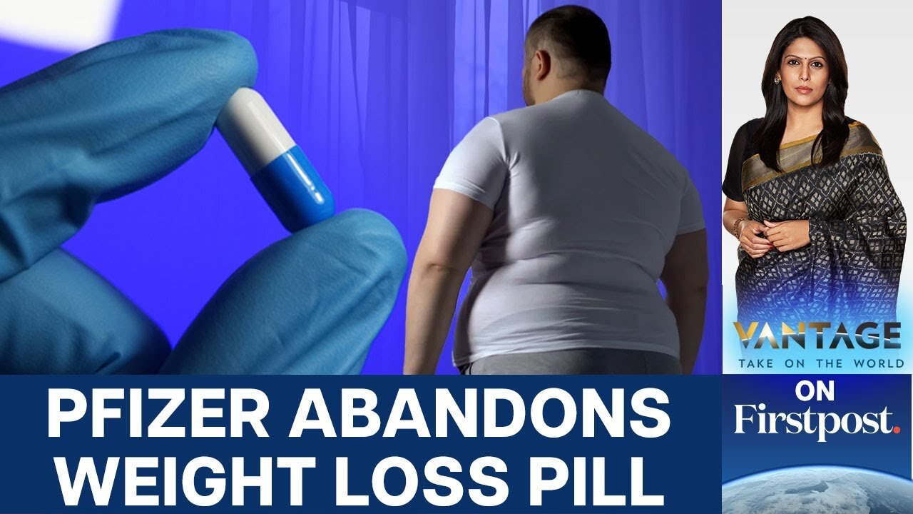 Pfizer Scraps Daily Weight Loss Pill After Liver Injury | Vantage with Palki Sharma | N18G