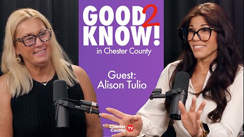 Good To Know in Chester County | ep5 | Incenter Tax Solutions