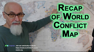 Recap of World Conflict Map: United States, Russia, Europe, South America, Nigeria, Gold, WW3 & More