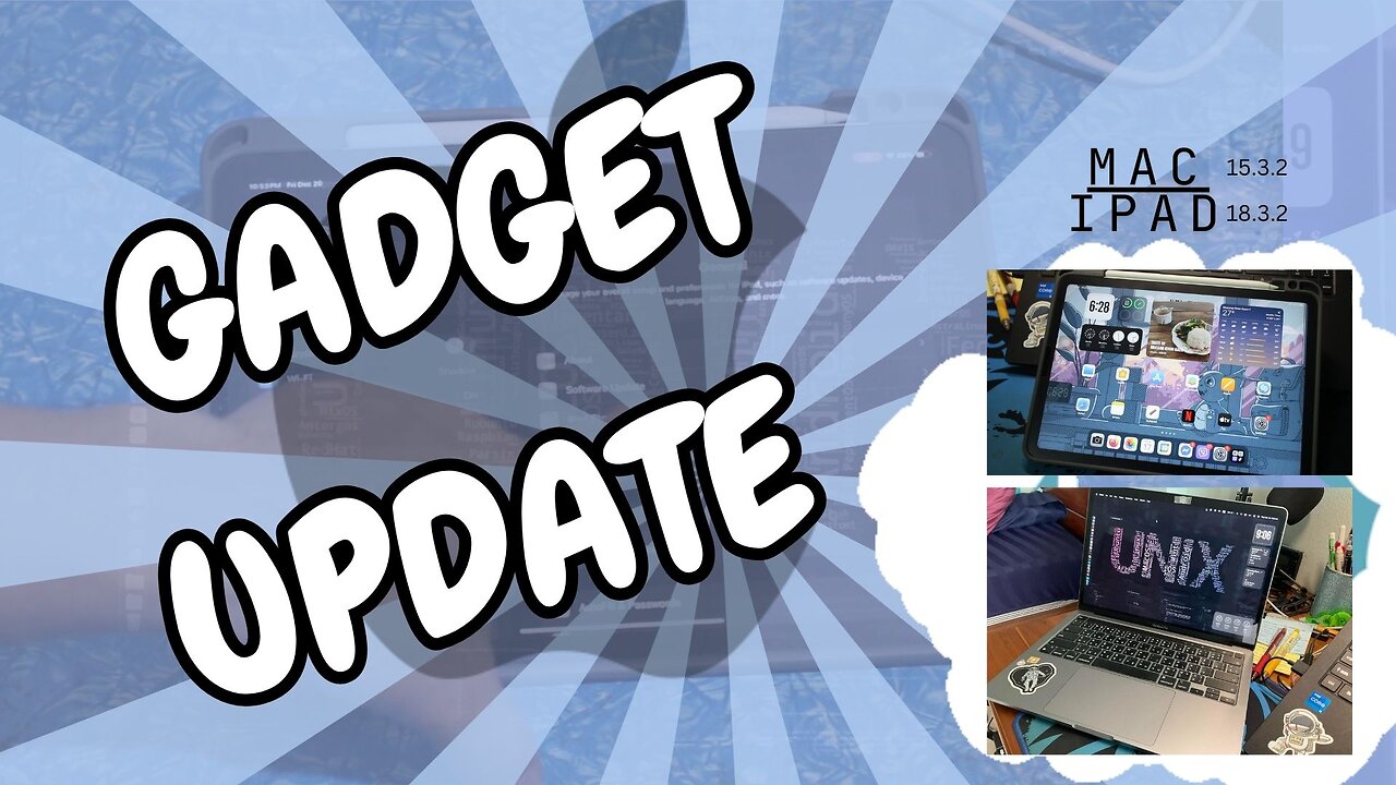 Gadget - Apple's update iPad 18.3.2 and mac 15.3.2