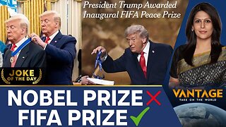 FIFA Invents Peace Prize to Appease Donald Trump | Vantage with Palki Sharma | N18G