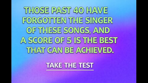 Can you guess who sang these hits?