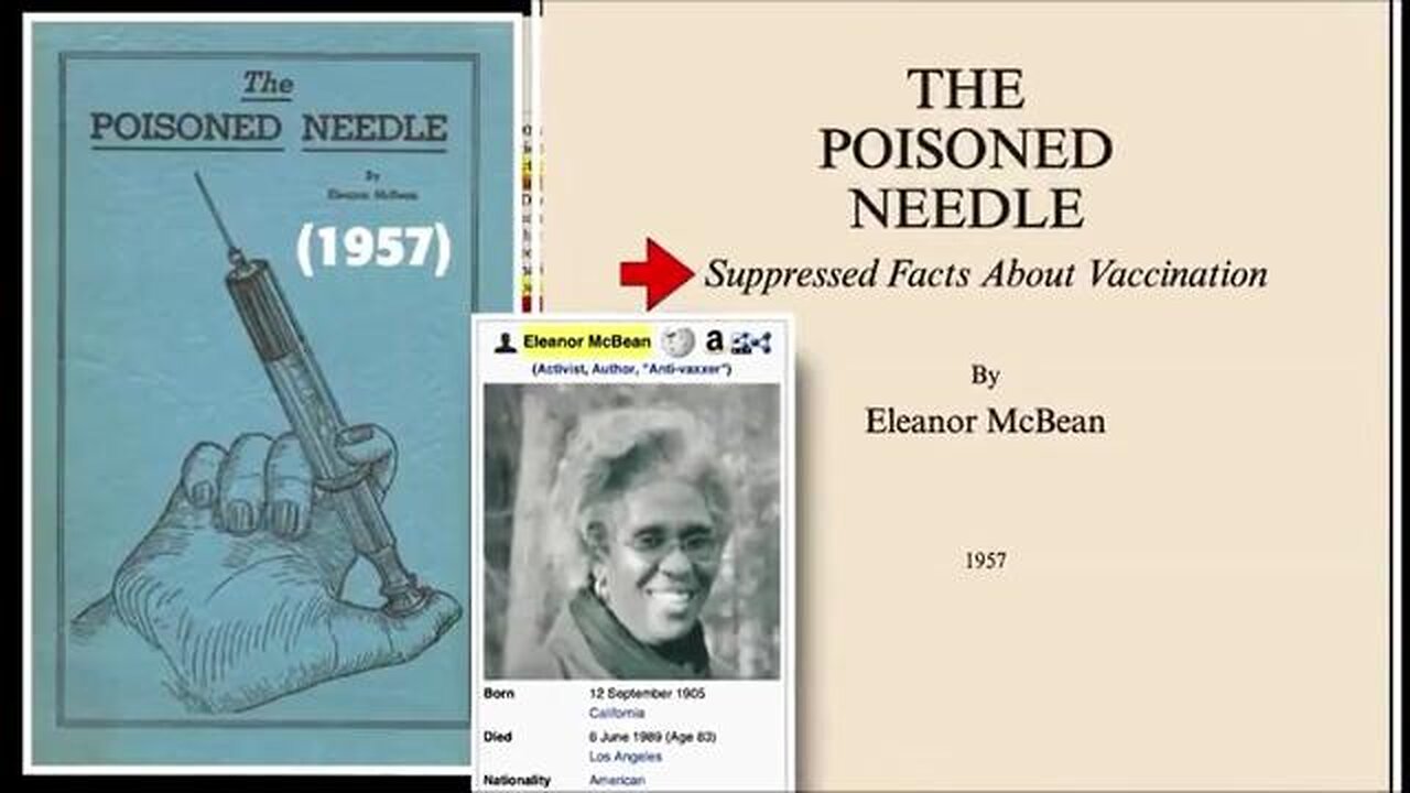 VACCINES KILL MORE PEOPLE THAN THE DISEASES THEY ARE SUPPOSED TO PREVENT, ELEANOR MCBEAN (1957)