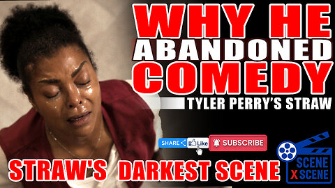 Unveiling Tyler Perry's Darkest Masterpiece: STRAW - A Psychological Breakdown!"⚡ Scene x Scene