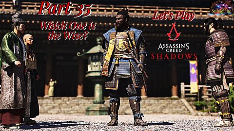 Let's Play Assassin's Creed Shadows Part 35 | Identifying the Wise?