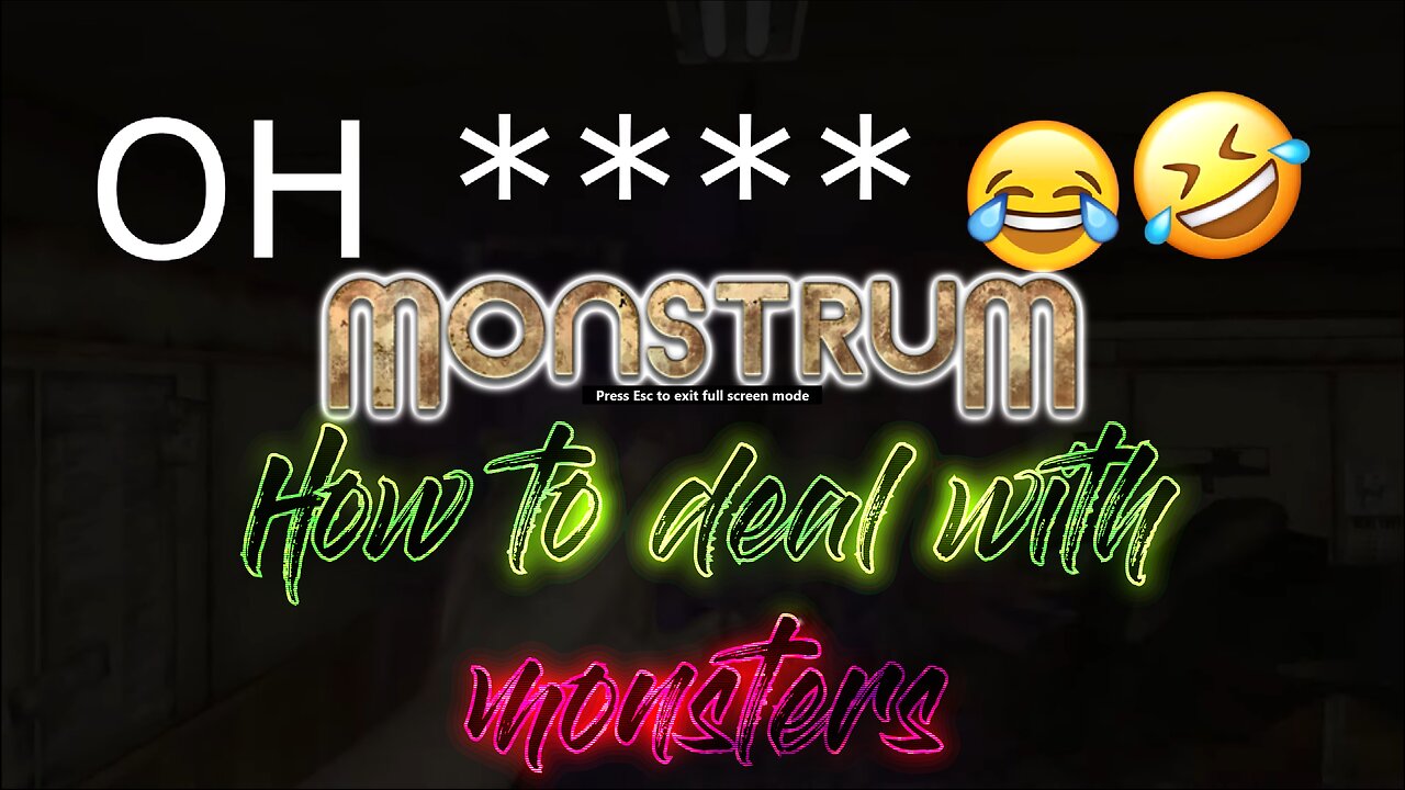 Monstrum - How to deal with monsters
