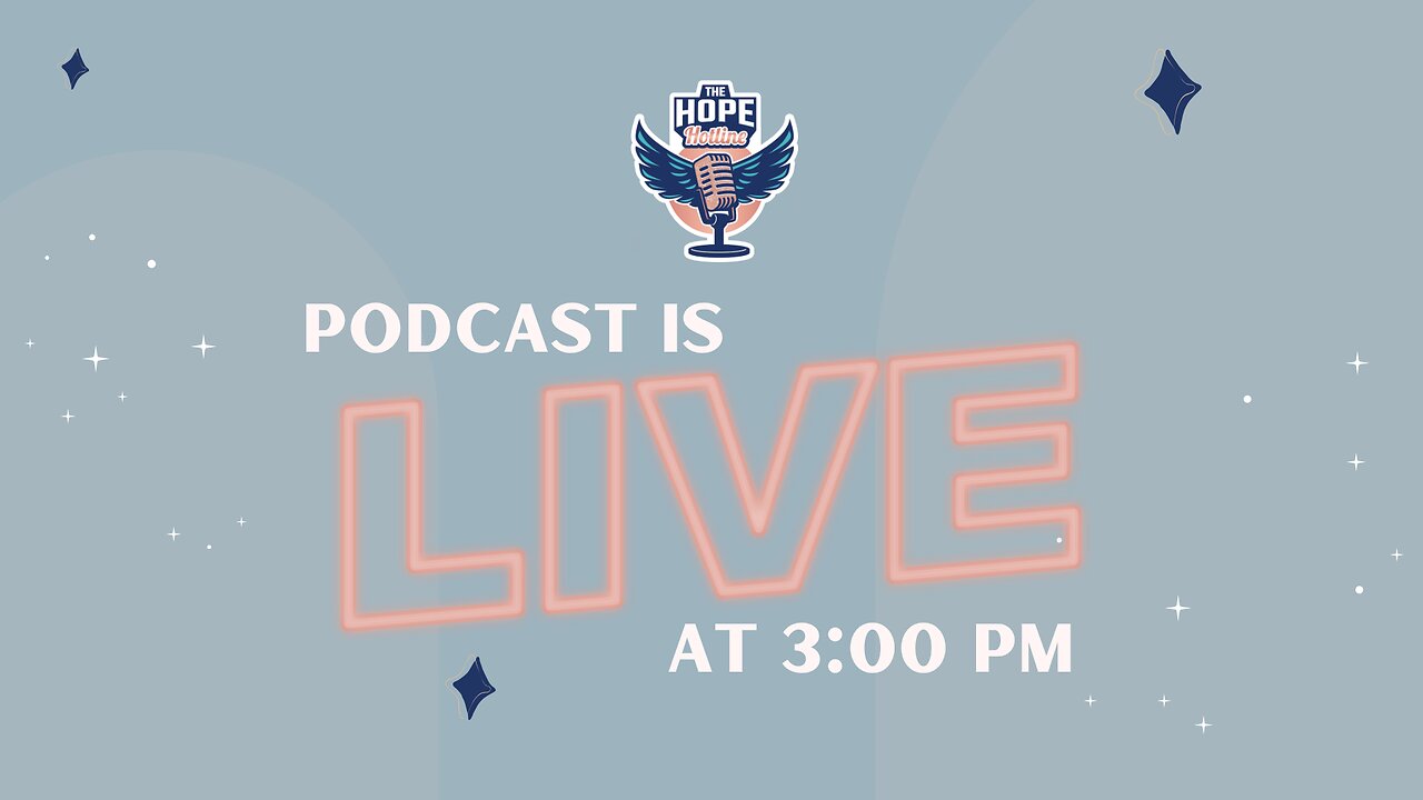 The Hope Hotline | S03-E35 | 05-21-2025