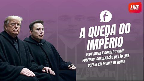 🔴 Trump x Musk, Caso Léo Lins, Pelada do Neymar e Nome de Queijos | Millennials Geriátricos