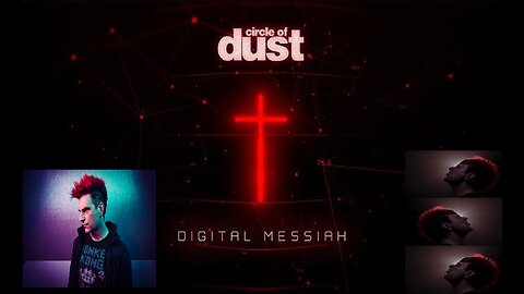 Circle Of Dust & Celldweller: Digital Messiah (music video) christian industrial